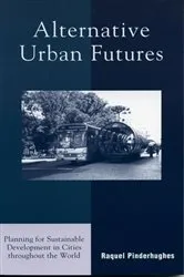 Book cover of Alternative Urban Futures by Raquel Pinderhughes