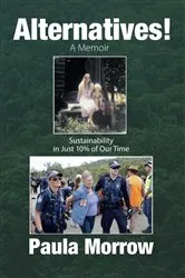 Book cover of Alternatives! A Memoir by Unknown