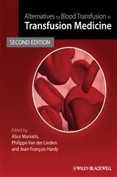 Book cover of Alternatives to Blood Transfusion in Transfusion Medicine (2nd ed.) by Alice Maniatis