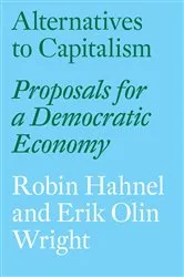 Book cover of Alternatives to Capitalism by Robin Hahnel