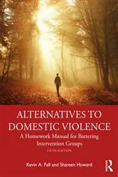 Book cover of Alternatives to Domestic Violence (5th ed.) by Kevin A. Fall