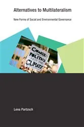 Book cover of Alternatives to Multilateralism by Lena Partzsch