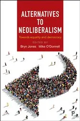 Book cover of Alternatives to Neoliberalism by Karel Williams