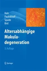 Book cover of Altersabhängige Makuladegeneration (3rd ed.) by Frank G. Holz