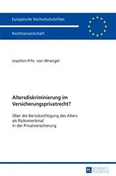 Book cover of Altersdiskriminierung im Versicherungsprivatrecht? by Joachim Frhr. von Wrangel