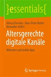 Book cover of Altersgerechte digitale Kanäle by Alireza Darvishy
