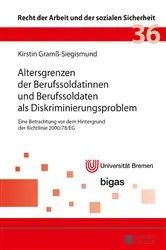 Book cover of Altersgrenzen der Berufssoldatinnen und Berufssoldaten als Diskriminierungsproblem by Unknown