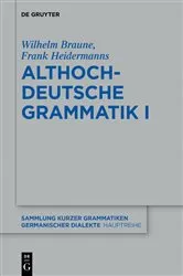 Book cover of Althochdeutsche Grammatik I (16th ed.) by Wilhelm Braune