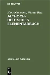 Book cover of Althochdeutsches Elementarbuch (3rd ed.) by Hans Naumann