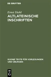 Book cover of Altlateinische Inschriften (4th ed.) by Ernst Diehl
