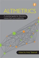 Book cover of Altmetrics by Andy Tattersall