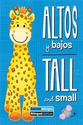 Book cover of Altos y bajos / Tall and small by Veronica Wagner