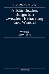 Book cover of Altständisches Bürgertum zwischen Beharrung und Wandel by Hans-Werner Hahn