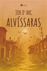 Book cover of Alvíssaras by Joh D'arc