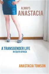 Book cover of Always Anastacia by Anastacia Tomson