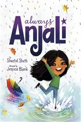 Book cover of Always Anjali by Sheetal Sheth