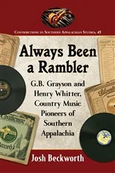 Book cover of Always Been a Rambler by Josh Beckworth