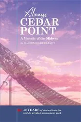 Book cover of Always Cedar Point by H. John Hildebrandt