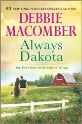Book cover of Always Dakota by Debbie Macomber