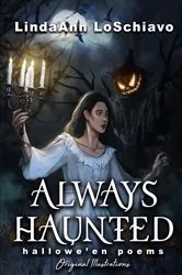 Book cover of Always Haunted by LindaAnn LoSchiavo