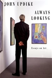 Book cover of Always Looking by John Updike