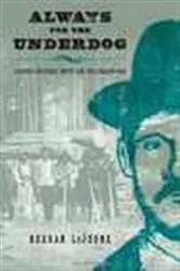 Book cover of Always the Underdog by Keagan LeJeune