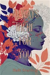 Book cover of Always There for You by Lalitha Yenna