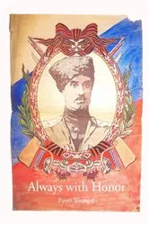Book cover of Always with Honor by Pyotr Wrangel