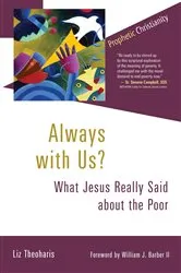Book cover of Always with Us? by Liz Theoharis