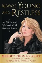 Book cover of Always Young and Restless by Melody Thomas Scott