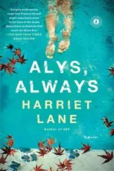 Book cover of Alys, Always by Harriet Lane