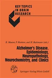 Book cover of Alzheimerâ€™s Disease. Epidemiology, Neuropathology, Neurochemistry, and Clinics by Unknown