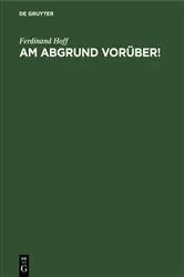 Book cover of Am Abgrund vorüber! by Ferdinand Hoff