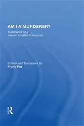 Book cover of Am I A Murderer? by Calel Perechodnik