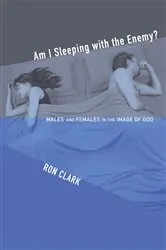 Book cover of Am I Sleeping with the Enemy? by Ron Clark