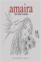 Book cover of Amaira the little woman by Natasha Nair