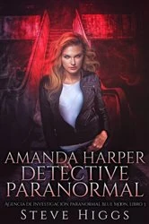 Book cover of Amanda Harper Detective Paranormal by Steven Higgs