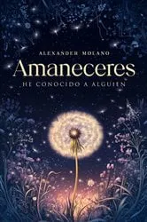 Book cover of AMANECERES by Alexander Molano