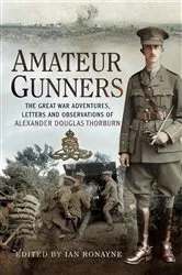 Book cover of Amateur Gunners by Ian Ronayne