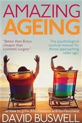 Book cover of Amazing Ageing by David Buswell