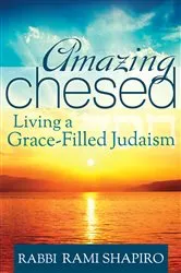 Book cover of Amazing Chesed by Rabbi Rami Shapiro