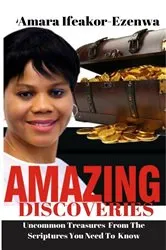 Book cover of Amazing Discoveries by Amara Ifeakor-Ezenwa