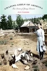 Book cover of Amazing Girls of Arizona by Jan Cleere