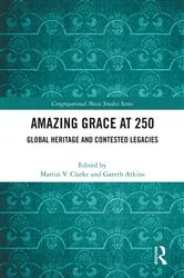 Book cover of Amazing Grace at 250 by Unknown