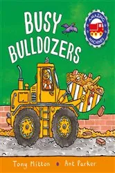 Book cover of Amazing Machines: Busy Bulldozers by Tony Mitton