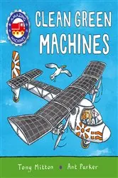Book cover of Amazing Machines: Clean Green Machines by Tony Mitton
