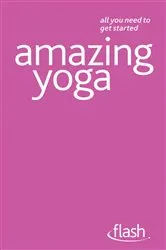 Book cover of Amazing Yoga: Flash by Swami Saradananda