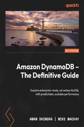 Book cover of Amazon DynamoDB - The Definitive Guide by Aman Dhingra