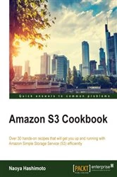 Book cover of Amazon S3 Cookbook by Naoya Hashimoto