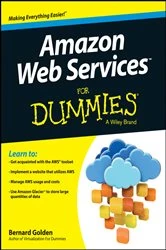 Book cover of Amazon Web Services For Dummies by Bernard Golden